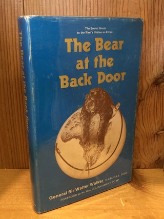 The Bear at the Back Door: The Soviet Threat to the West's Lifeline in Africa