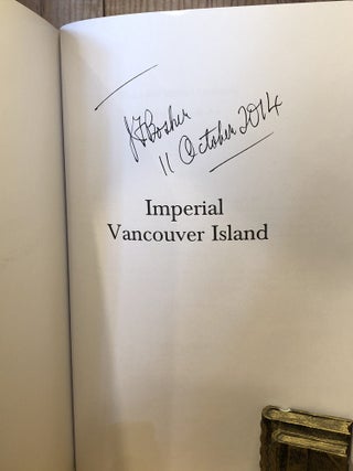 Imperial Vancouver Island: Who Was Who, 1850-1950