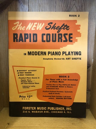 The New Shefte Rapid Course in Modern Piano Playing, Book 2