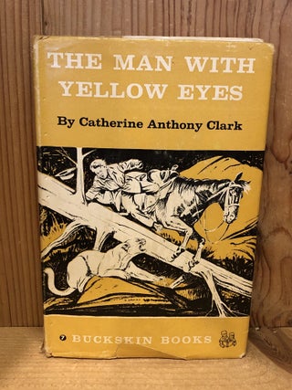 The Man with Yellow Eyes, Buckskin Books #7