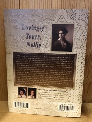 Lovingly Yours, Nellie: Letters Home and Other Stories from Portland, Maine to the Shores of Ness Lake, British Columbia