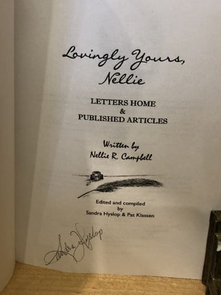 Lovingly Yours, Nellie: Letters Home and Other Stories from Portland, Maine to the Shores of Ness Lake, British Columbia