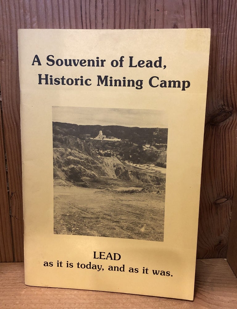 Item #508711 A Souvenir of Lead, Historic Mining Camp