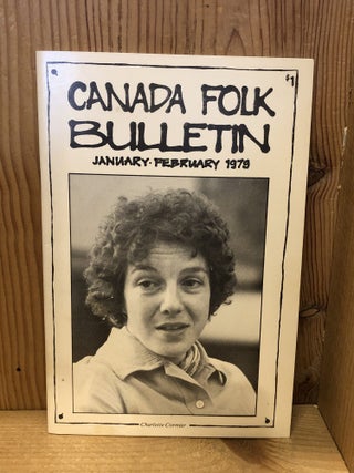 Canada Folk Bulletin, January February 1979, Vol 2 No 1