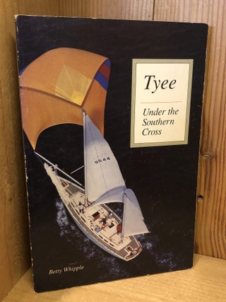 Tyee: Under the Southern Cross