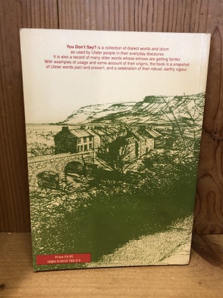 You Don't Say? The Tyrone Crystal Book of Ulster Dialect