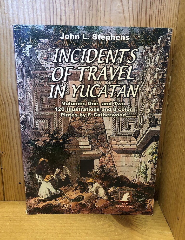 Item #508962 Incidents of Travel in Yucatan, Volumes One and Two. John L. Stephens.