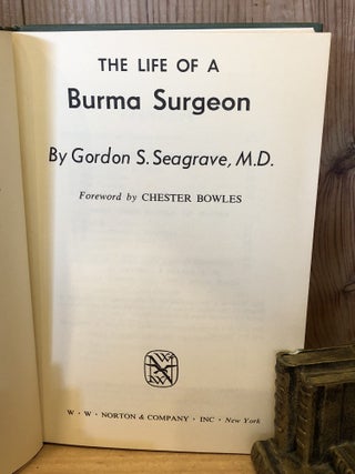 The Life of a Burma Surgeon