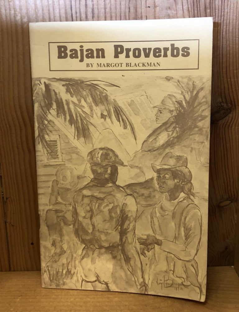 Item #509162 Bajan Proverbs. Margot Blackman.